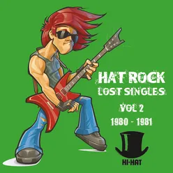 Hat Rock - Lost Singles Vol 2 1980-1981