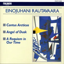 Rautavaara : Angel Of Dusk: I. His First Appearance