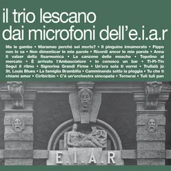 Il Trio Lescano dai microfoni dell'E.I.A.R.