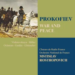 Prokofiev : War and Peace : Scene 8 "Vous êtes le Prince Bolkonski" [Denissov, Prince André]