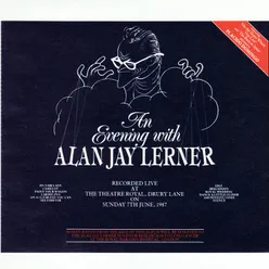 An Evening With Alan Jay Lerner