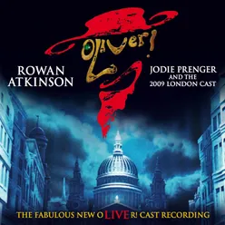 Oliver! (2009 London Cast Recording) Live