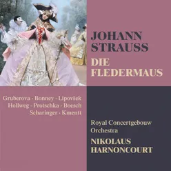 Strauss, Johann II : Die Fledermaus