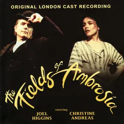 The Fields of Ambrosia Original London Cast Recording