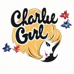 Charlie Girl (Finale)