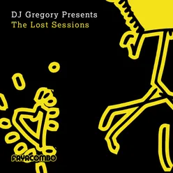 DJ Gregory Presents the Lost Sessions