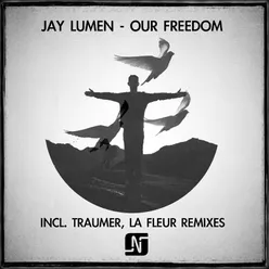 Our Freedom (Original Mix)