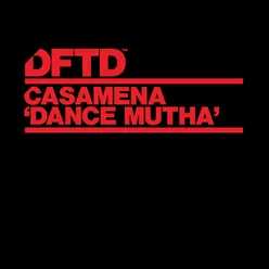 Dance Mutha (Main Mix) Main Mix