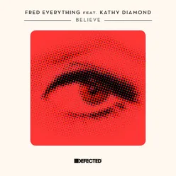 Believe (feat. Kathy Diamond) [Extended Dub]