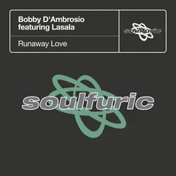 Runaway Love (feat. Lasala) [Marquito's Dub Rework]