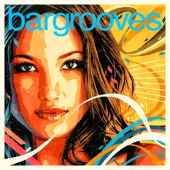 Bargrooves Deluxe Edition 2018 (Mixed)