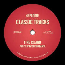 White Powder Dreams (Fire Island Vocal Mix)