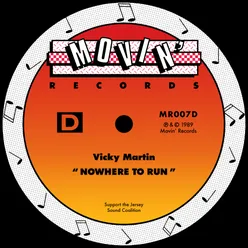 Nowhere To Run (Movin' Club Mix)