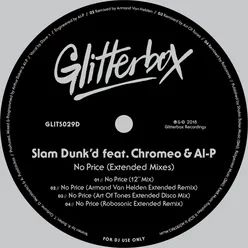 No Price (feat. Chromeo & Al-P) [Armand Van Helden Extended Remix]