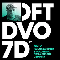 Fire La Chocha (feat. Carlos Mena & Pablo Fierro) [Remixes]