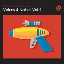 The Classic Music Company Presents Voices & Noises, Vol. 2