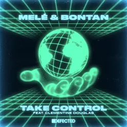 Take Control (feat. Clementine Douglas) [Extended Mix]