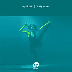 Body Moves (House Stepper's Mix)