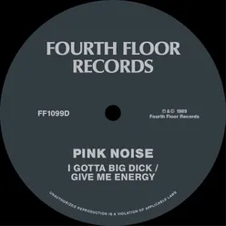 I Gotta Big Dick (Loco Pinga Club Mix)