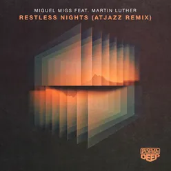 Restless Nights (feat. Martin Luther) [Atjazz Extended Remix]