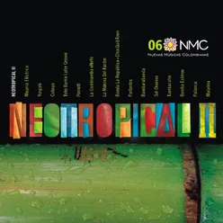 NeoTropical II NMC Vol.6