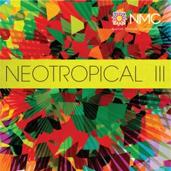 NeoTropical III NMC Vol.8