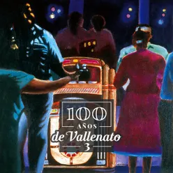 100 Años de Vallenato Vol.3