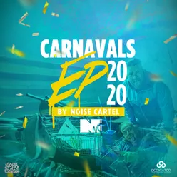 Noise Cartel Carnavals EP 2020