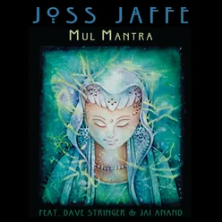 Mul Mantra (feat. Dave Stringer and Jai Anand)