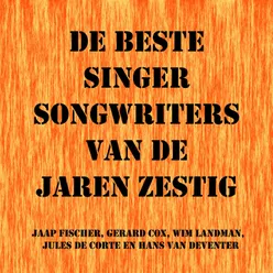 De Beste Singer Songwriters Van De Jaren Zestig