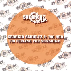 I'm Feeling The Sunshine (feat. MC Red)