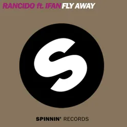 Fly Away (feat. I-Fan)