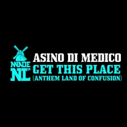 Get This Place (Anthem Land Of Confusion 2011)