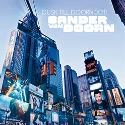 Dusk Till Doorn 2011 Mixed by Sander van Doorn