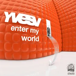 Enter My World