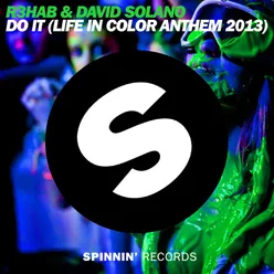 Do It Life In Color Anthem 2013