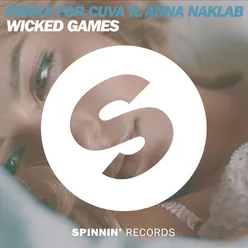 Wicked Games (feat. Anna Naklab) Radio Edit