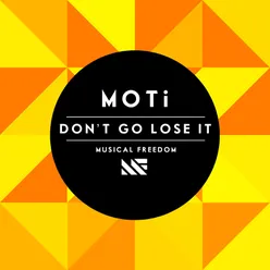 Don't Go Lose It Extended Mix