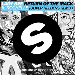 Return Of The Mack (feat. Rochelle) Oliver Heldens Remix