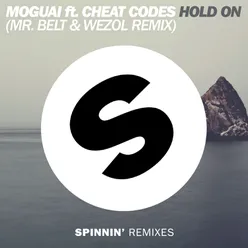 Hold On (feat. Cheat Codes) Mr. Belt & Wezol Remix