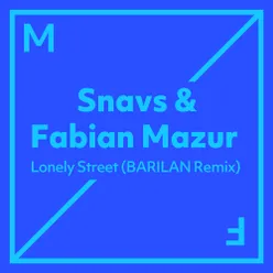 Lonely Street BARILAN Remix