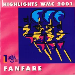 Highlights WMC 2001 - Fanfare Band