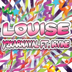 Louise (feat. Irvine)
