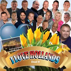 I Love Hollands: Deel 9 Deel 9