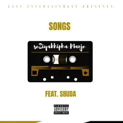 Seziyakhipha Manje (feat. Sbuda)