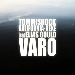 Varo (feat. Elias Gould)