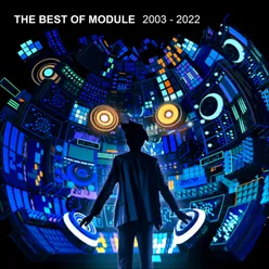The Best Of Module 2003 - 2022