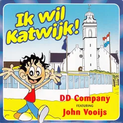 Ik Wil Katwijk! (feat. John Vooijs)
