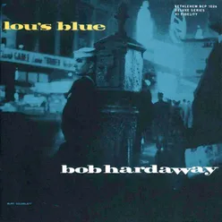 Lou's Blue 2013 Remastered Version