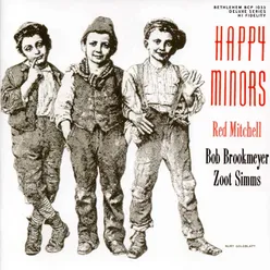 Happy Minors (feat. Bob Brookmeyer & Zoot Sims) 2013 Remastered Version